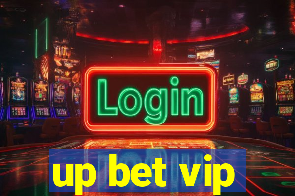 up bet vip